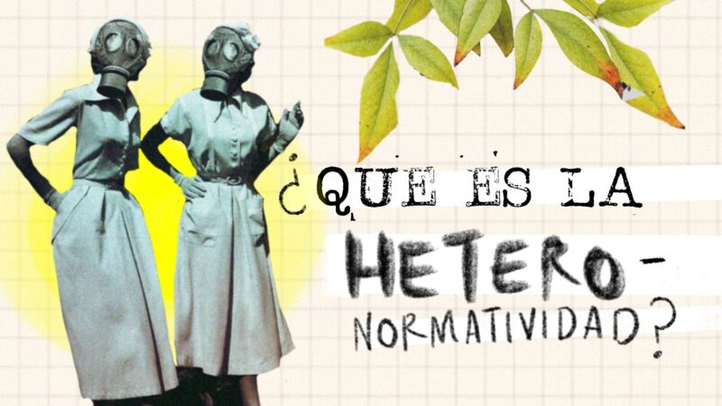 ¿Qué es la heteronormatividad? 5 ejemplos fáciles de entender 5 | Casi Creativos Descubre qué es la heteronormatividad. Ejemplos de la heteronormatividad.